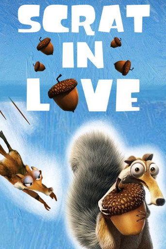 Cartel de Scrat in Love