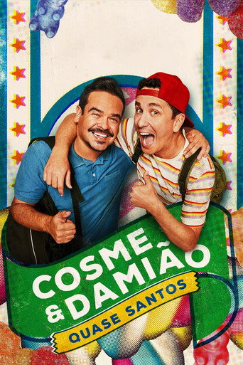 Cartel de Cosme & Damião: Quase Santos