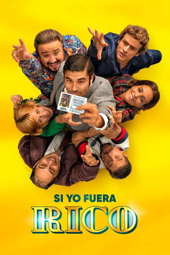 Cartel de Si yo fuera rico