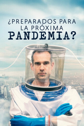 Cartel de ¿Preparados para la próxima pandemia?