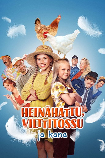 Cartel de Heinähattu, Vilttitossu ja kana
