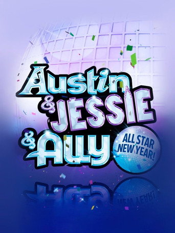 Cartel de Austin & Jessie & Ally All Star New Year
