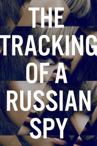 Cartel de The Tracking of a Russian Spy