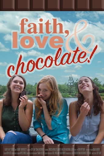 Cartel de Faith, Love & Chocolate