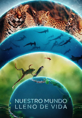 Cartel de Nuestro mundo lleno de vida