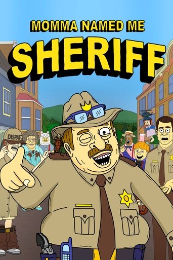 Cartel de Momma Named Me Sheriff