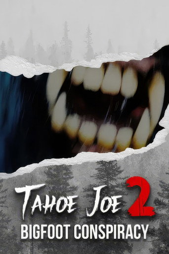 Cartel de Tahoe Joe 2: The Sierra Nevada Bigfoot Conspiracy