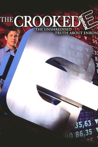 Cartel de The Crooked E: The Unshredded Truth About Enron