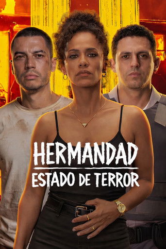 Cartel de Hermandad: Estado de terror