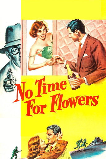 Cartel de No Time for Flowers