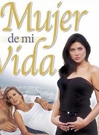 Cartel de La Mujer de mi vida
