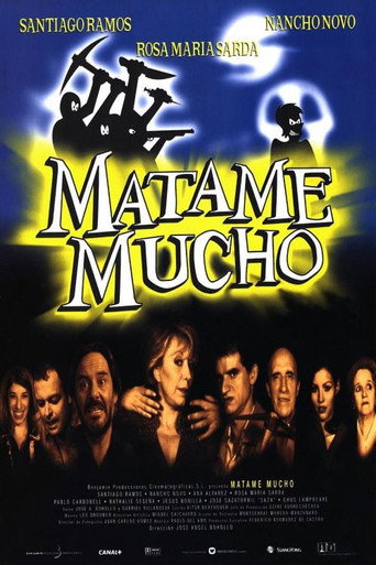 Cartel de Mátame mucho
