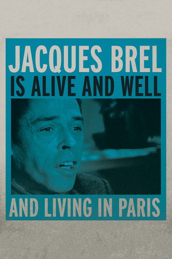 Cartel de Jacques Brel Is Alive and Well and Living in Paris