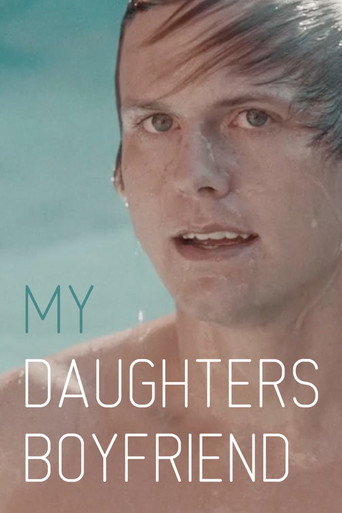 Cartel de My Daughter's Boyfriend