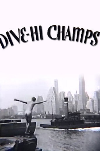 Cartel de Dive-Hi Champs