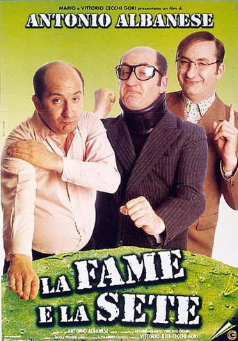 Cartel de La fame e la sete