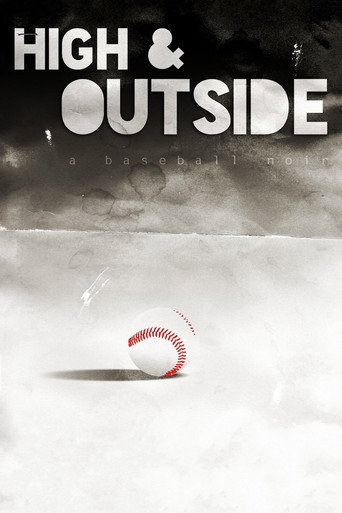 Cartel de High & Outside: A Baseball Noir