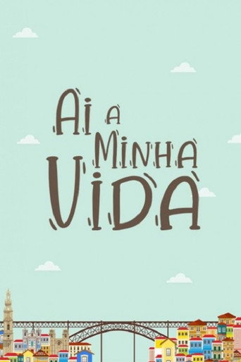 Cartel de Ai a Minha Vida