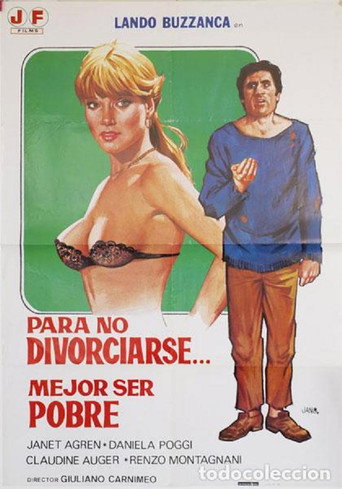 Cartel de Para no divorciarse mejor ser pobre
