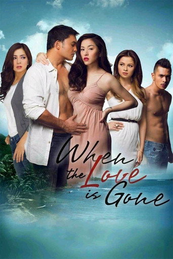 Cartel de When the Love is Gone