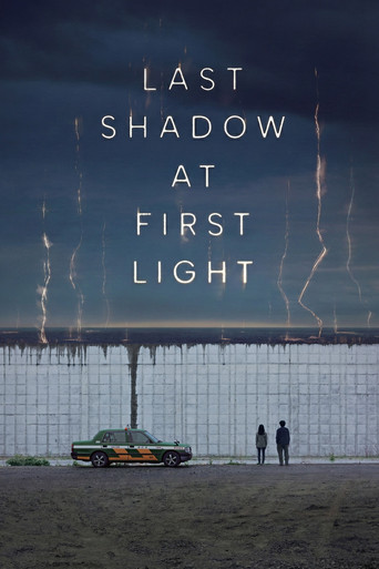 Cartel de Last Shadow at First Light