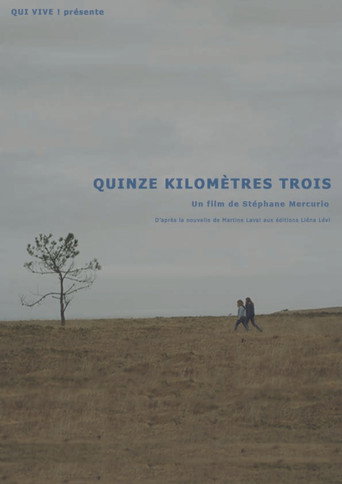 Cartel de Quinze kilomètres trois