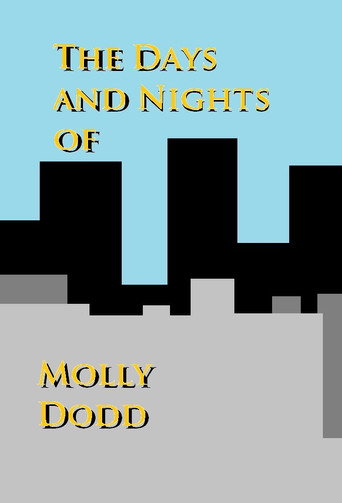 Cartel de The Days and Nights of Molly Dodd