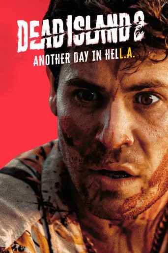 Cartel de Dead Island 2 Another Day In HELL. A.