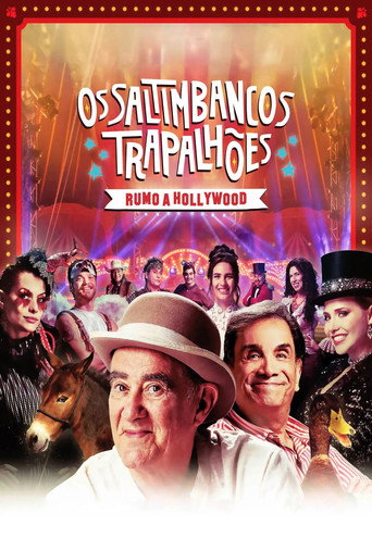 Cartel de Os Saltimbancos Trapalhões: Rumo a Hollywood