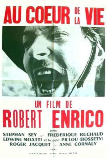 Cartel de Au cœur de la vie