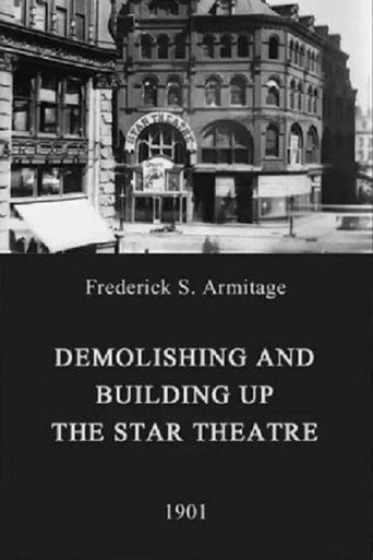 Cartel de Demolishing and Building Up the Star Theatre