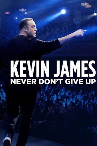 Cartel de Kevin James: Never Don't Give Up