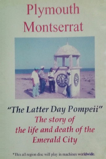 Cartel de Plymouth Montserrat: The Latter Day Pompeii
