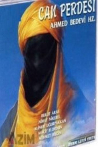Cartel de Ahmed-i Bedevi Hazretleri - Can Perdesi