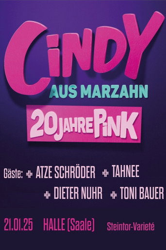 Cartel de Cindy aus Marzahn - 20 Jahre Pink