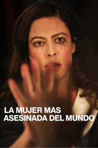 Cartel de La mujer más asesinada del mundo