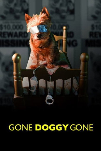 Cartel de Gone Doggy Gone