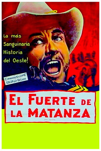 Cartel de Fort Massacre (El fuerte de la matanza)