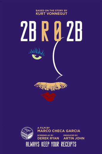 Cartel de 2BR02B: To Be or Naught to Be