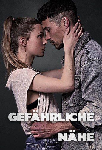 Cartel de Gefährliche Nähe