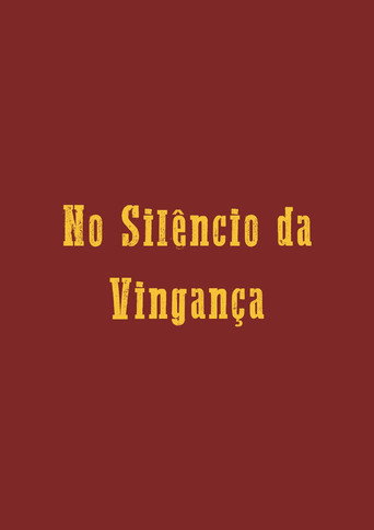 Cartel de No Silêncio da Vingança