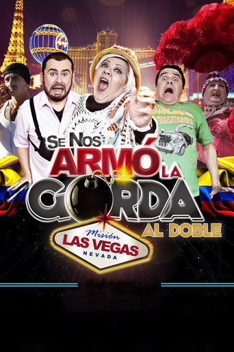 Cartel de Se nos armó la gorda al doble: Misión Las Vegas