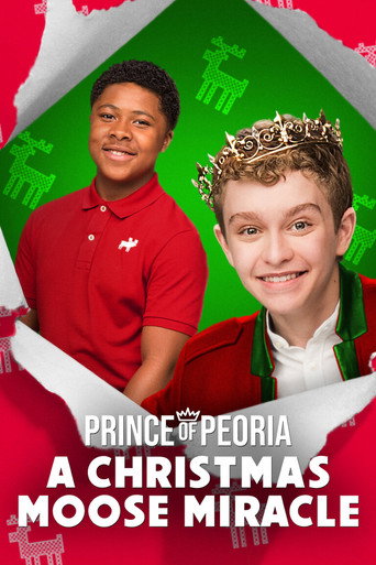 Cartel de Prince of Peoria: A Christmas Moose Miracle