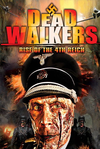 Cartel de Dead Walkers: Rise of the 4th Reich