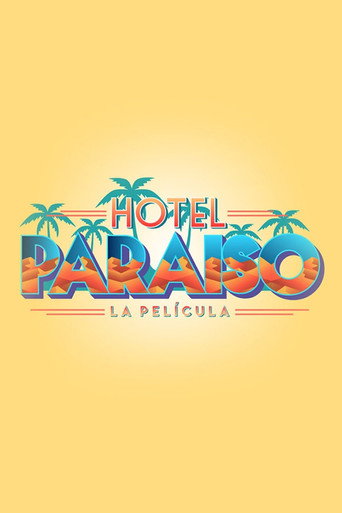 Cartel de Hotel Paraíso: La Película