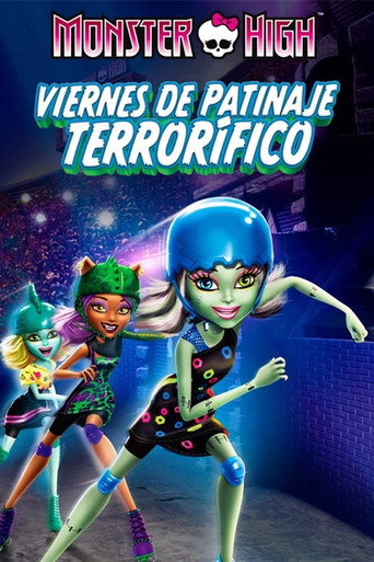 Cartel de Monster High: Viernes de patinaje terrorífico