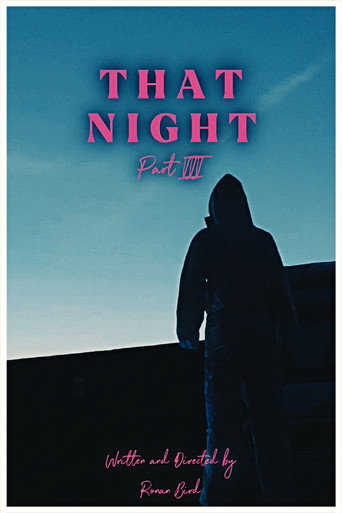Cartel de That Night Part III
