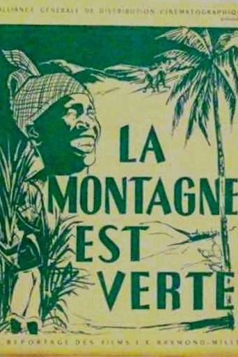 Cartel de La montagne est verte