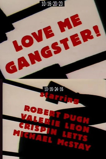 Cartel de Love Me Gangster