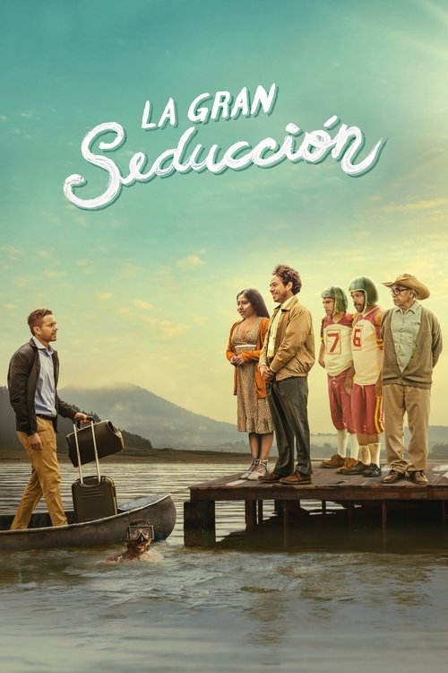 Cartel de La gran seducción